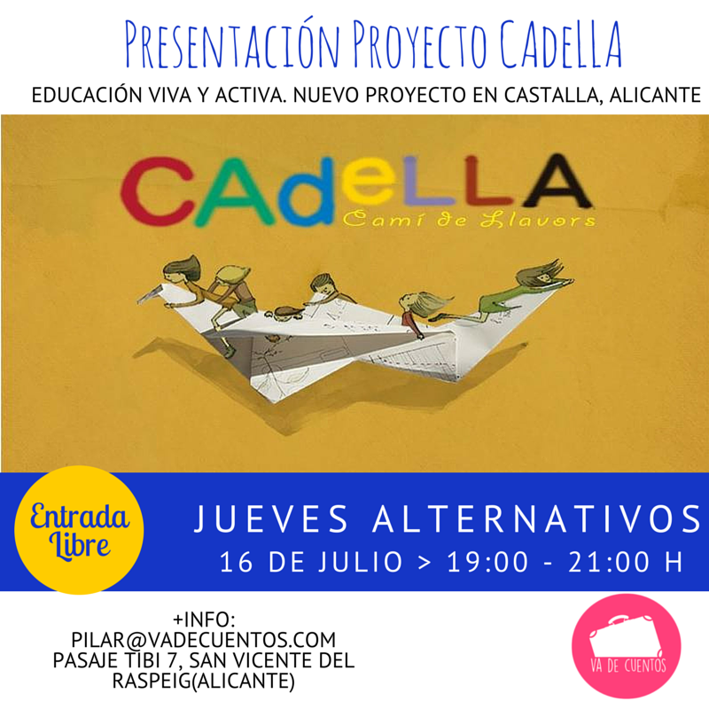 Proyecto Cadella Educación Activa Alicante