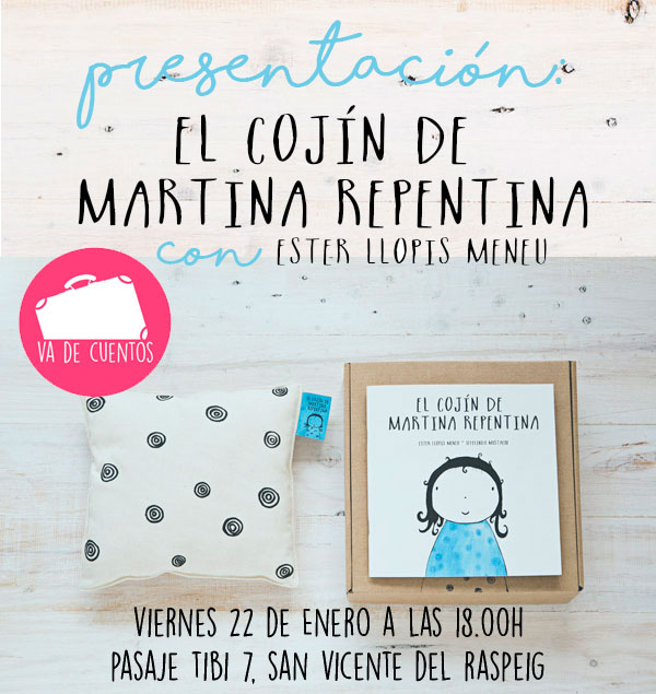 Presentación El cojín de Martina Repentina
