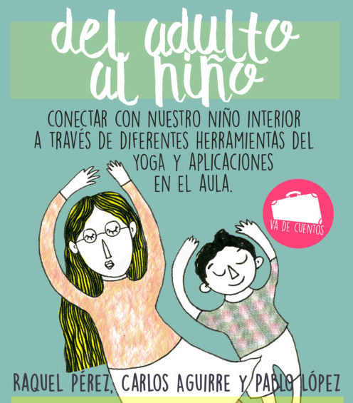Yoga para conectar con tu niño interior