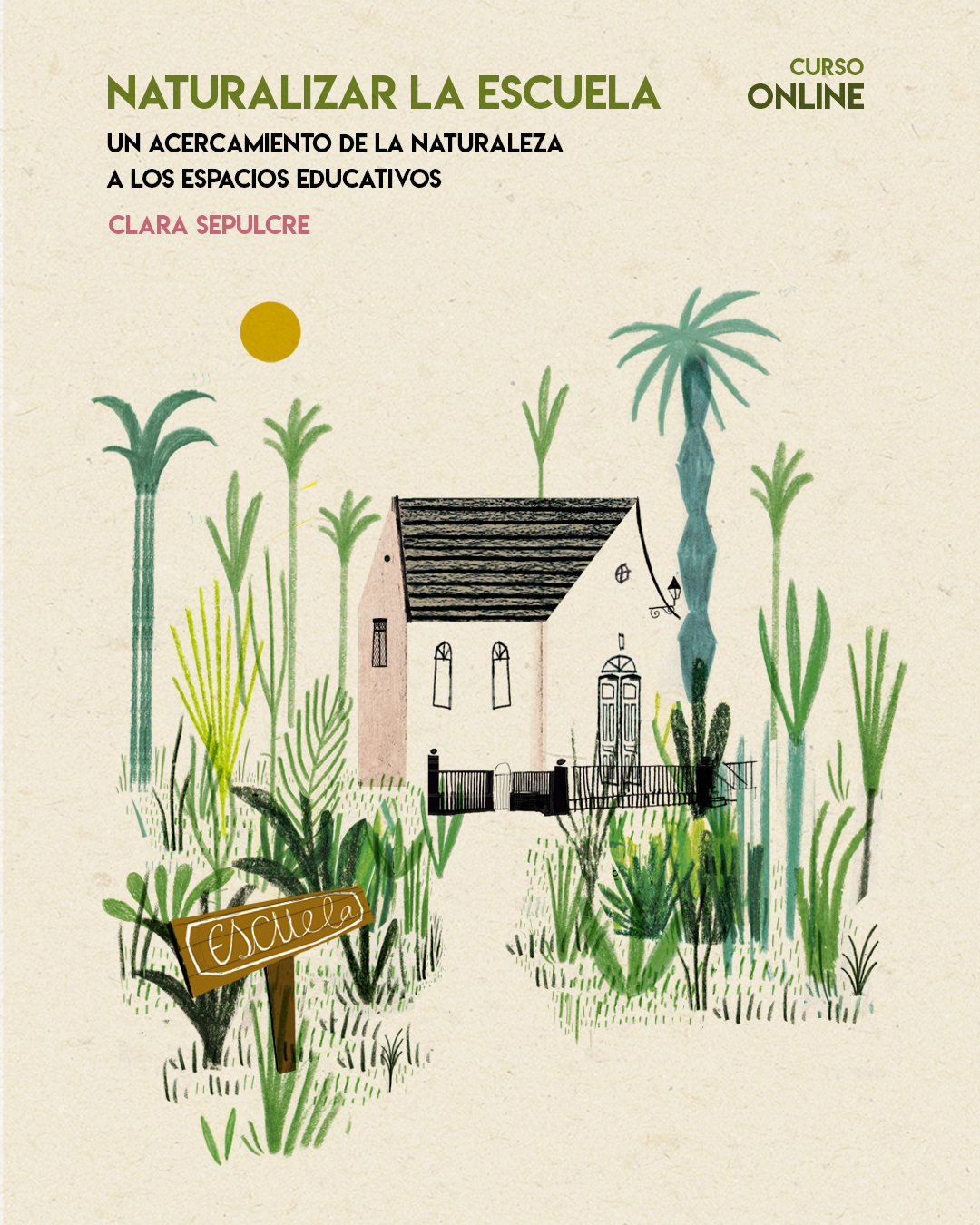 naturalizar la escuela