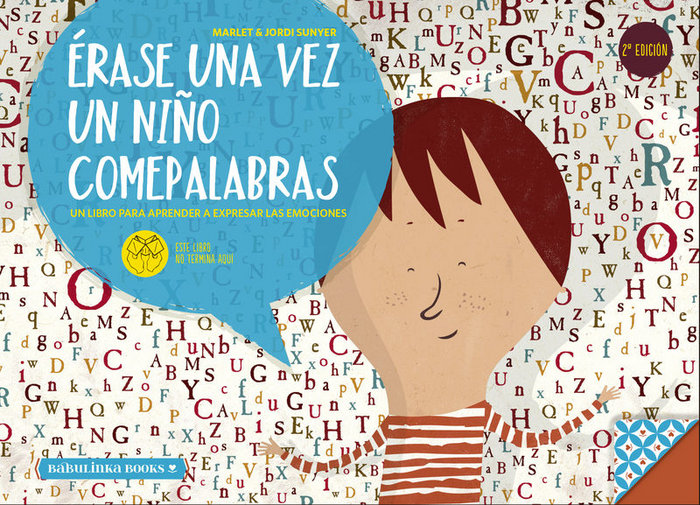 Érase una vez un niño comepalabras. Acompañamiento emocional en la infancia