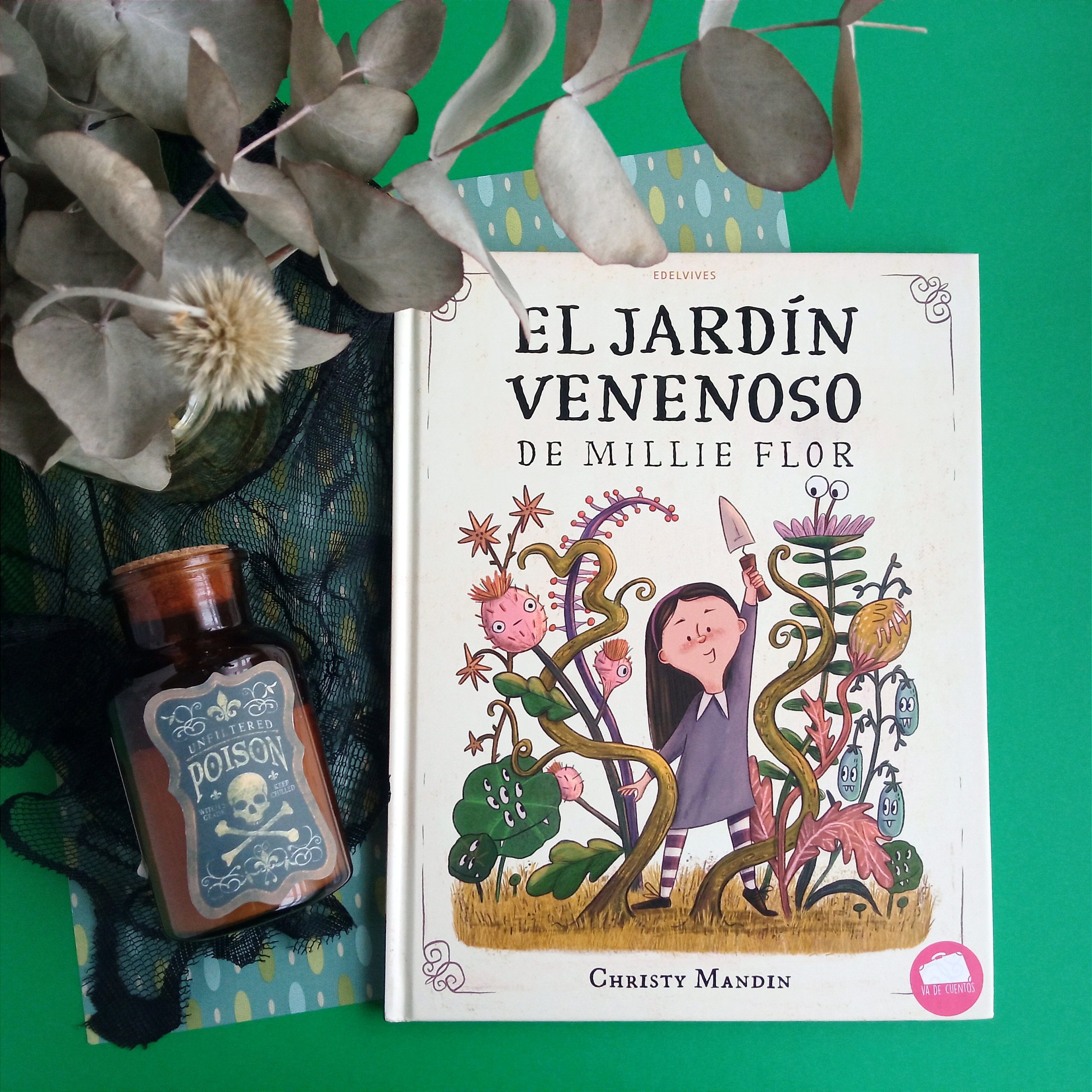 El jardín venenoso de Millie Flor