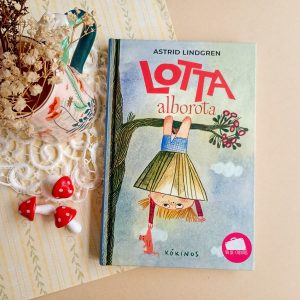 Lotta alborota de Astrid Lindgren